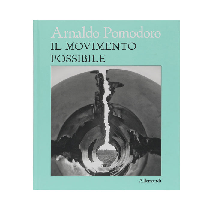 Il Movimento Possibile by Arnaldo Pomodoro